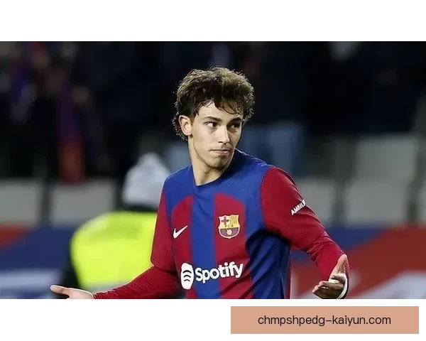 拉菲尼亚近期状态回暖，市场足球价值持续提升值得关注